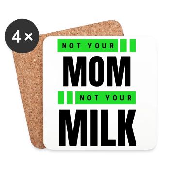 Pas ta mère Pas ton lait - Dessous de verre (lot de 4) - blanc - Devant