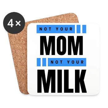 Pas ta mère Pas ton lait - Dessous de verre (lot de 4) - blanc - Devant