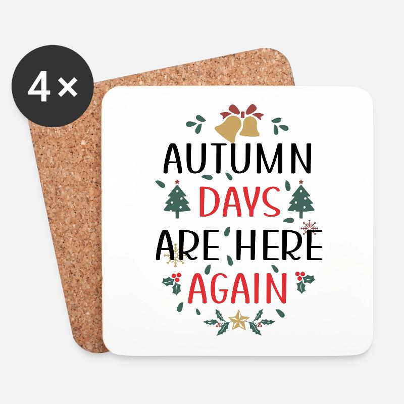 Die Herbsttage sind wieder da - Untersetzer (4er-Set) - Weiß