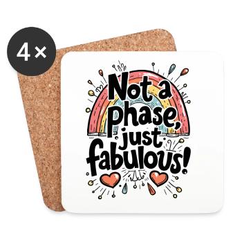 NOT A PHASE JUST FABULOUS - Coasters (set of 4) - white - Front