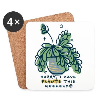 Sorry I Have Plants Weekend - Coasters (set of 4) - white - Front