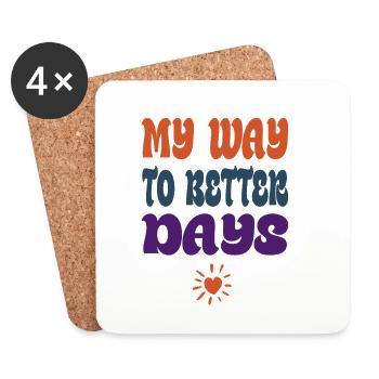 My Way to Better Days – Retro Vibes - Coasters (set of 4) - white - Front