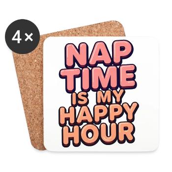 Nap Time Is My Happy Hour Funny Quote - Coasters (set of 4) - white - Front