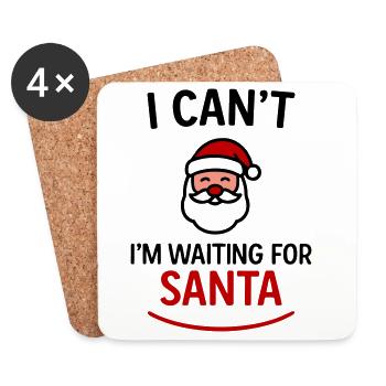 Je ne peux pas – j’attends le Père Noël - Dessous de verre (lot de 4) - blanc - Devant