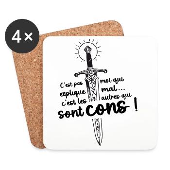 C’est pas moi ... c’est les autres qui sont cons ! - Dessous de verre (lot de 4) - blanc - Devant