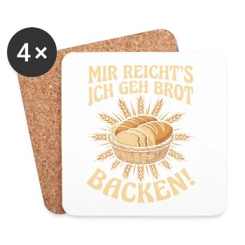 Mir Reicht's Ich Geh Brot Backen - Untersetzer (4er-Set) - Weiß - Vorne