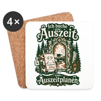 Ich buche eine Auszeit vom Auszeitplanen - Untersetzer (4er-Set) - Weiß - Vorne