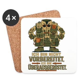 Ich bin nicht vorbereitet, ich bin Überausgerüstet - Untersetzer (4er-Set) - Weiß - Vorne