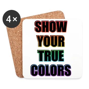 Show Your True Colors LGBT Pride - Coasters (set of 4) - white - Front
