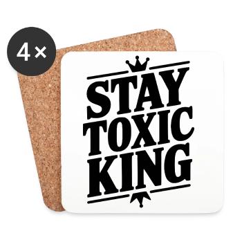 Stay Toxic King - Coasters (set of 4) - white - Front