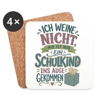 Ich weine nicht Schulkind Einschulung 2026 - Untersetzer (4er-Set) - Weiß - Vorne