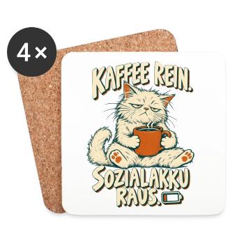 Kaffee rein, Sozialakku raus – Lustige Katze - Untersetzer (4er-Set) - Weiß - Vorne