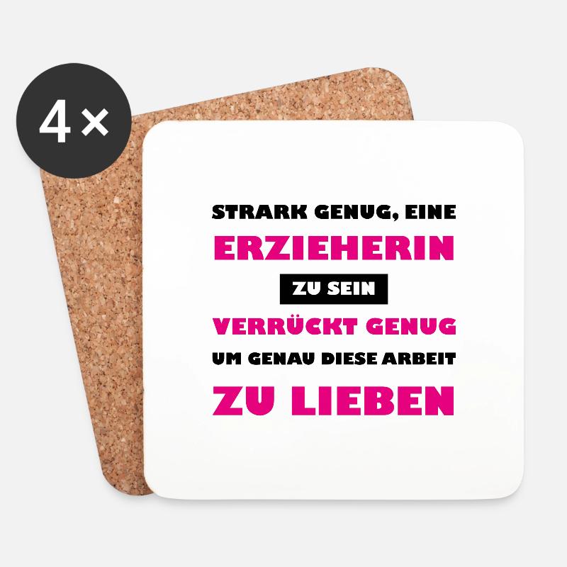 STARK GENUG EINE ERZIEHERIN ZU SEIN - Untersetzer (4er-Set) - Weiß