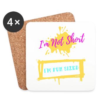 Je ne suis pas court Je suis amusant Taille Drôle Personne courte - Dessous de verre (lot de 4) - blanc - Devant