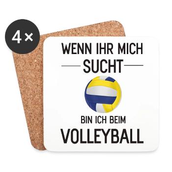 Wenn Ihr mich sucht bin ich beim Volleyball Sprüch - Untersetzer (4er-Set) - Weiß - Vorne