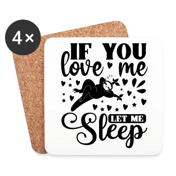 Si tu m’aimes, laisse-moi dormir drôlement paresseux - Dessous de verre (lot de 4) - blanc - Devant