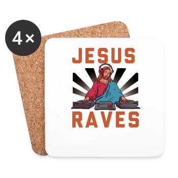 Jesus Raves – The DJ with a divine beat - Coasters (set of 4) - white - Front