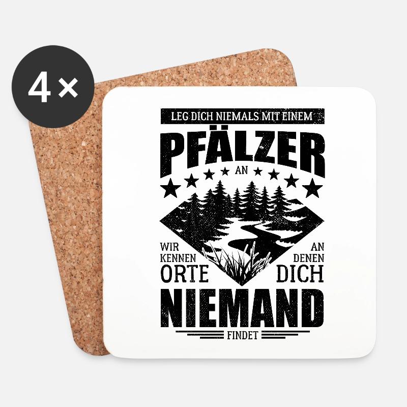 Leg dich nicht mit einem Pfälzer an - Spruch - Untersetzer (4er-Set) - Weiß