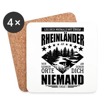 Leg dich nicht mit einem Rheinländer an - Spruch - Untersetzer (4er-Set) - Weiß - Vorne