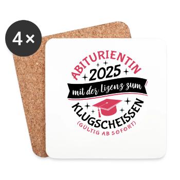 Abiturientin 2025 mit der Lizenz zum Klugscheissen - Untersetzer (4er-Set) - Weiß - Vorne