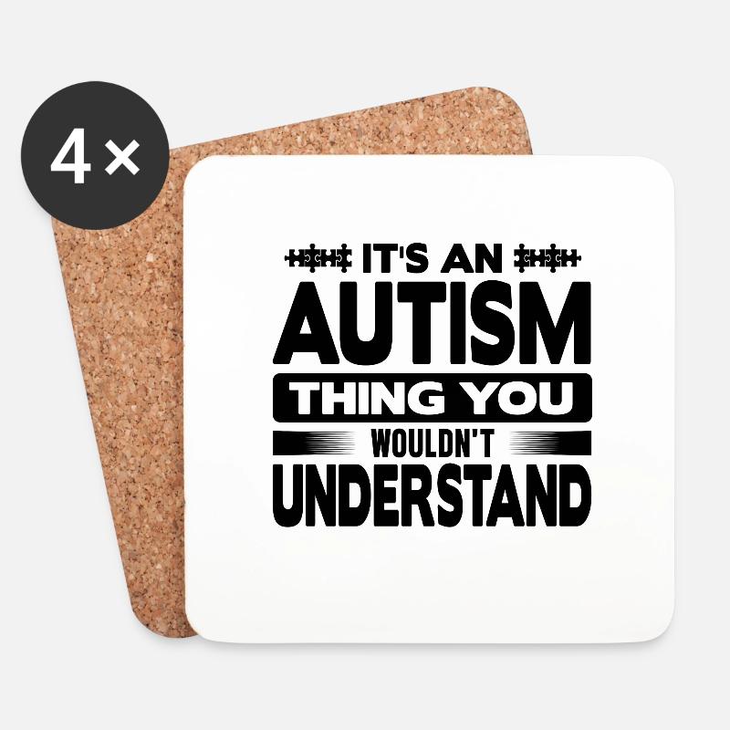 Autism wouldn't understand - Untersetzer (4er-Set) - Weiß