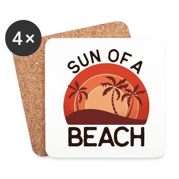 Sun of a beach - funny saying for summer - Coasters (set of 4) - white - Front