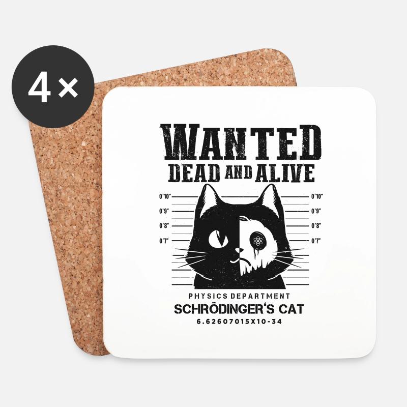 SCHRÖDINGERS KATZE WANTED DEAD AND ALIVE PHYSIKER - Untersetzer (4er-Set) - Weiß