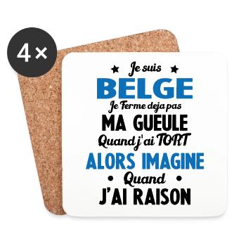 Je suis Belge - Je ferme pas ma gueule - Dessous de verre (lot de 4) - blanc - Devant