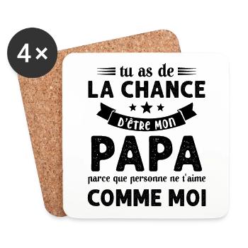 La chance d'être mon Papa Cadeau Humour Futur père - Dessous de verre (lot de 4) - blanc - Devant