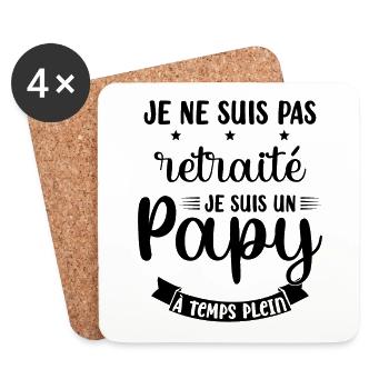 Je ne suis pas Retraité je suis un Papy - Dessous de verre (lot de 4) - blanc - Devant