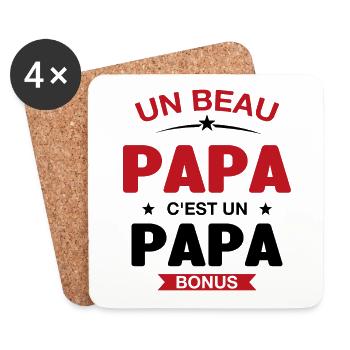 Un Beau Papa C'est un Papa Bonus - Dessous de verre (lot de 4) - blanc - Devant