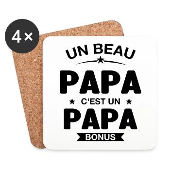 Un Beau Papa C'est un Papa Bonus - Dessous de verre (lot de 4) - blanc - Devant