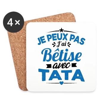 Je Peux Pas J'ai Bêtise Avec Tata - Dessous de verre (lot de 4) - blanc - Devant