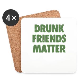 Lustige Betrunkene Freunde Materie Trinken - Untersetzer (4er-Set) - Weiß - Vorne