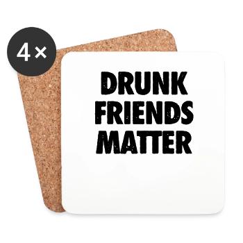 Lustige Betrunkene Freunde Materie Trinken - Untersetzer (4er-Set) - Weiß - Vorne