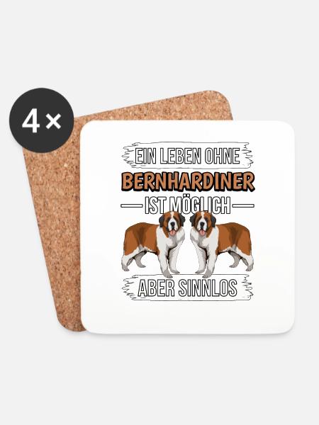 Bernhardiner Ein Leben ohne Bernhardiner - Untersetzer (4er-Set) - Weiß