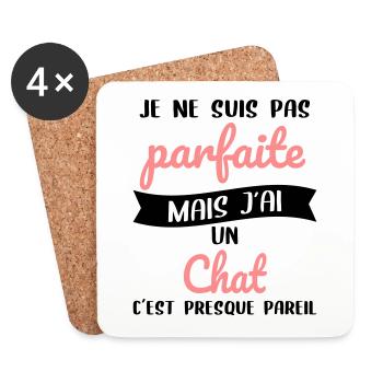 Je ne suis pas parfaite mais j'ai un chat - Dessous de verre (lot de 4) - blanc - Devant
