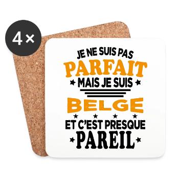 Pas Parfait Mais Je Suis Belge Cadeau Humour - Dessous de verre (lot de 4) - blanc - Devant