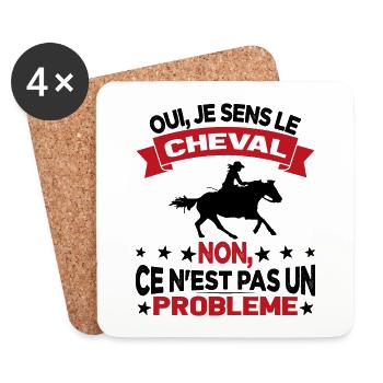 Oui Je Sens Le Cheval non ce n est pas un problème - Dessous de verre (lot de 4) - blanc - Devant