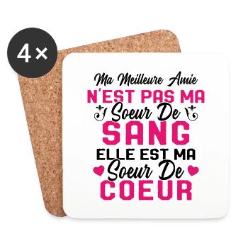 Ma Meilleure Amie N'est Pas Ma Soeur De Sang - Dessous de verre (lot de 4) - blanc - Devant