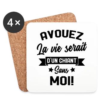 Avouez la vie serait d'un chiant humour cadeau - Dessous de verre (lot de 4) - blanc - Devant