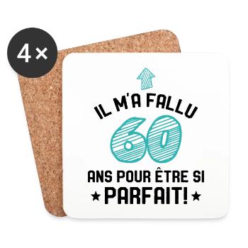Il M'a Fallu 60 Ans Pour Etre Si Parfait - Dessous de verre (lot de 4) - blanc - Devant