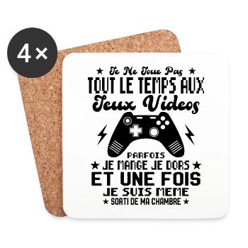 Je ne joue pas tout le temps aux jeux vidéos - Dessous de verre (lot de 4) - blanc - Devant
