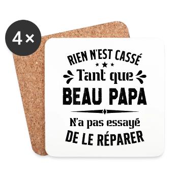 Rien n'est cassé tant que Beau Papa le réparer - Dessous de verre (lot de 4) - blanc - Devant