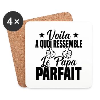 Voila à Quoi Ressemble le Papa Parfait - Dessous de verre (lot de 4) - blanc - Devant