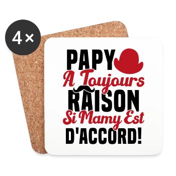 Papy A Toujours Raison Drôle Grand Père Humour - Dessous de verre (lot de 4) - blanc - Devant