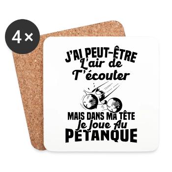 Dans ma tête je joue au Pétanque Cadeau Humour - Dessous de verre (lot de 4) - blanc - Devant