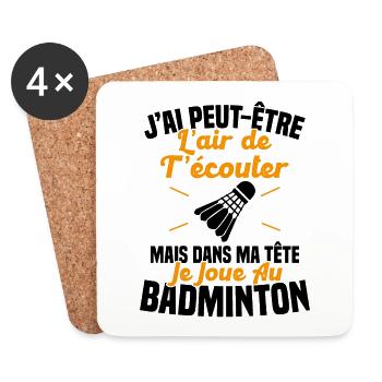 Dans ma tête je joue au Badminton Cadeau Humour - Dessous de verre (lot de 4) - blanc - Devant