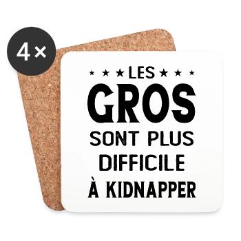 Les gros sont plus difficiles à kidnapper - Dessous de verre (lot de 4) - blanc - Devant
