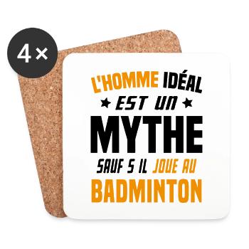 L'homme idéal est un mythe - Cadeau badminton - Dessous de verre (lot de 4) - blanc - Devant